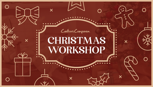 Crafter's Christmas Workshop - 15-12-2025