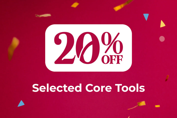 Birthday Week 20% off select items - Core Tools