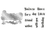 Life is Sweet - You're so Sweet Sentiment Stamp & Metal Die Set
