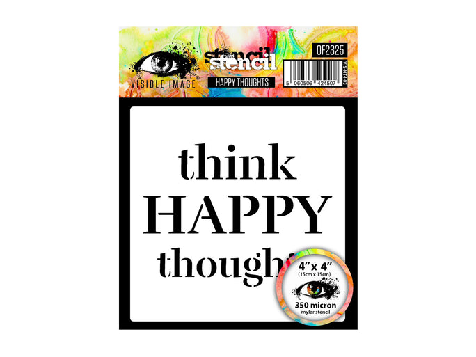 Visible Image Happy Thoughts Stencil