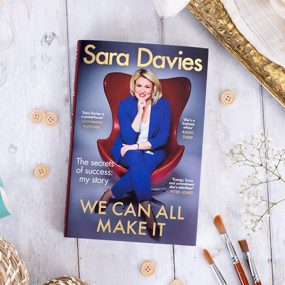Sara Davies We Can All Make it Hardback Book